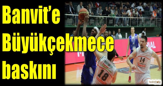 Banvit'e Büyükçekmece baskını