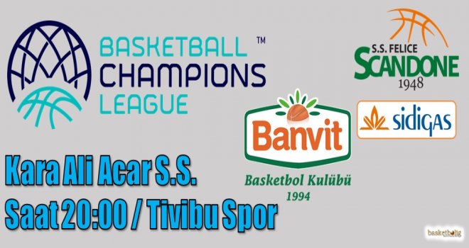 Banvit'in konuğu Sidigas Avellino