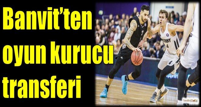 Banvit'ten oyun kurucu transferi