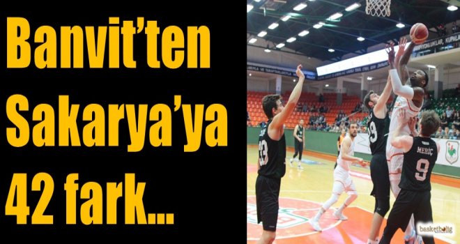 Banvit'ten Sakarya'ya 42 fark...