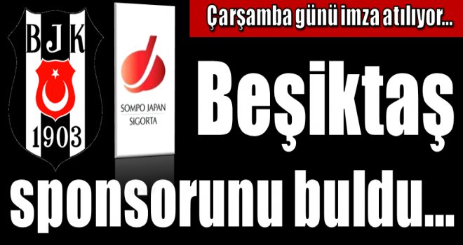 Beşiktaş isim sponsorunu buldu!..