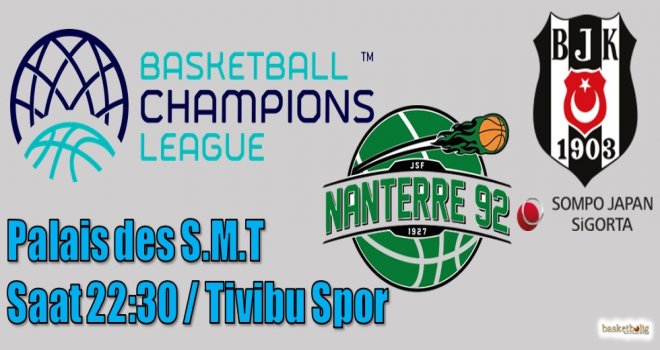 Beşiktaş, Nanterre 92 karşısında