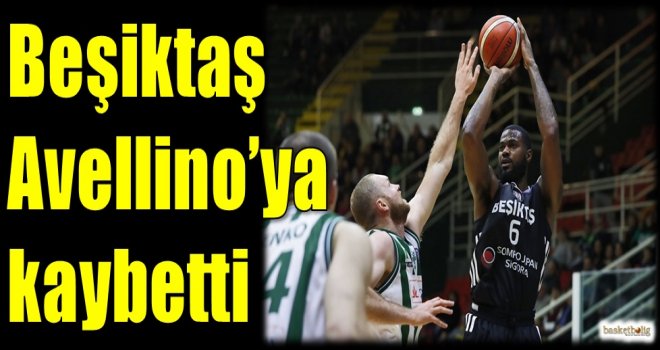 Beşiktaş Sompo Japan, Avellino'ya kaybetti