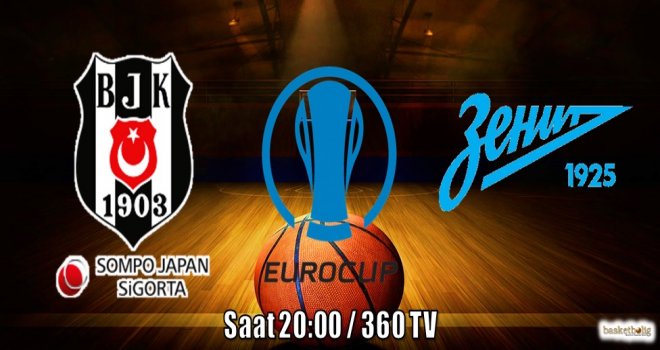 Beşiktaş Sompo Japan, Zenit St. Petersburg'u ağırlıyor