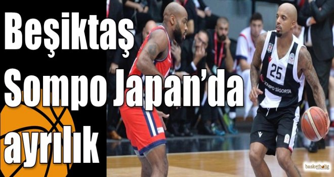 Beşiktaş Sompo Japan?da ayrılık