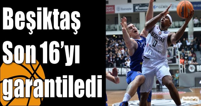 Beşiktaş Son 16?yı garantiledi