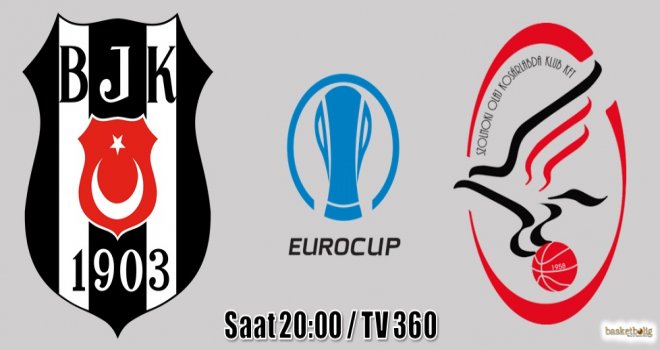 Beşiktaş'ın konuğu Szolnoki Olaj