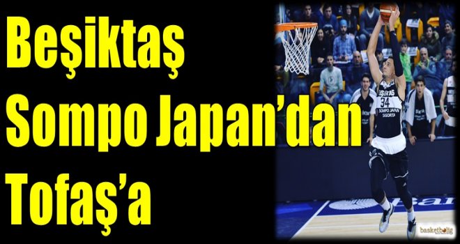 Beşiktaş'tan Tofaş'a...