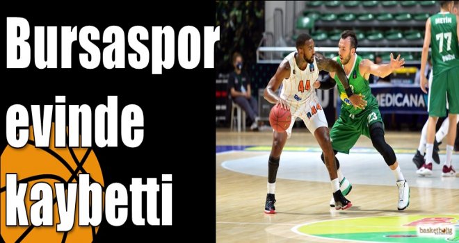 Bursaspor evinde kaybetti