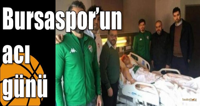 Bursaspor?un acı günü