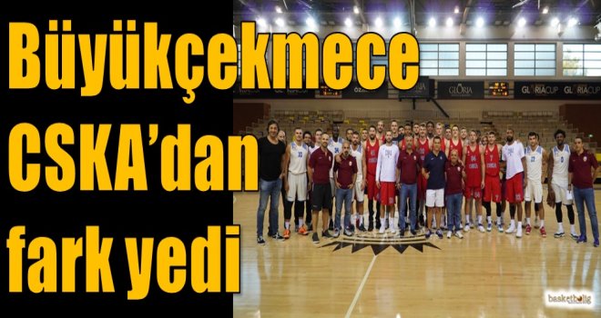 Büyükçekmece, CSKA'dan fark yedi