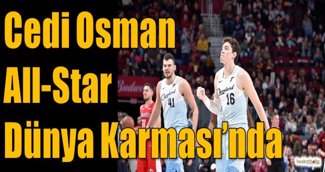 Cedi Osman All-Star Dünya Karması'nda
