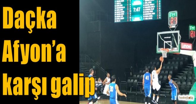 Daçka, Afyon'a karşı galip...