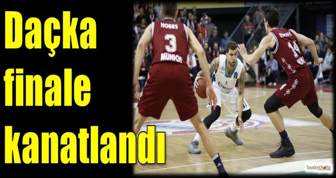 Daçka finale kanatlandı