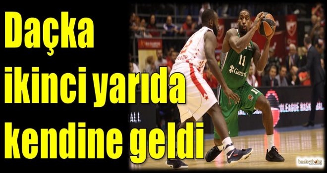 Daçka ikinci yarıda kendine geldi