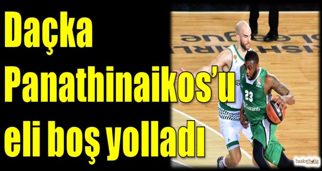 Daçka, Panathinaikos'u eli boş yolladı
