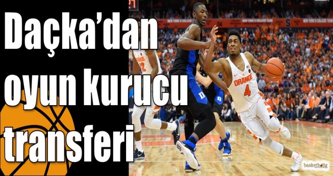 Daçka?dan oyun kurucu transferi