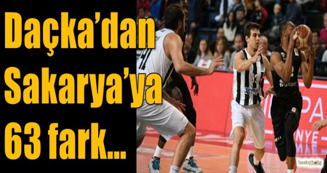 Daçka'dan Sakarya'ya 63 fark...