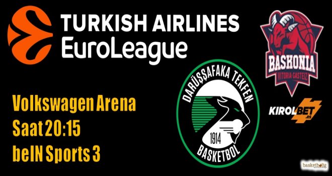 Daçka'nın konuğu Baskonia