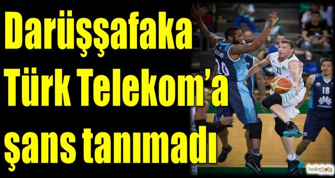 Darüşşafaka Doğuş, Türk Telekom'a şans tanımadı