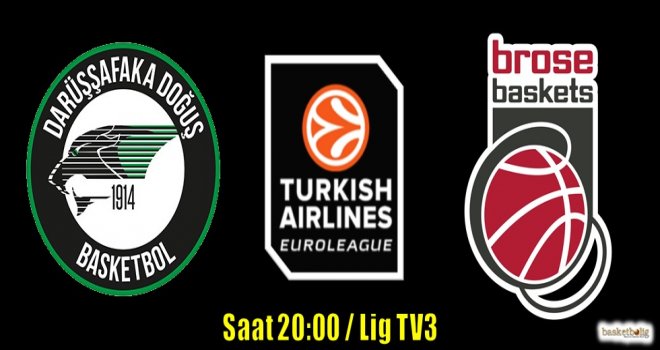 Darüşşafaka Doğuş'un konuğu Brose Baskets