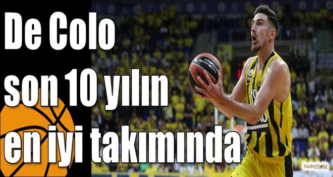 De Colo son 10 yılın en iyi takımında