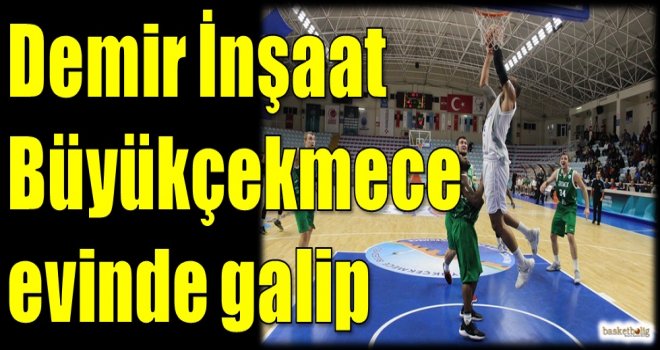 Demir İnşaat Büyükçekmece evinde galip