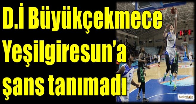 Demir İnşaat Büyükçekmece, Yeşilgiresun'a şans tanımadı