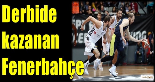 Derbide kazanan Fenerbahçe