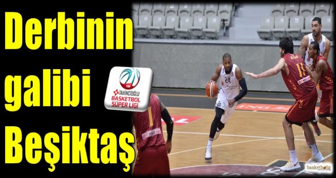 Derbinin galibi Beşiktaş
