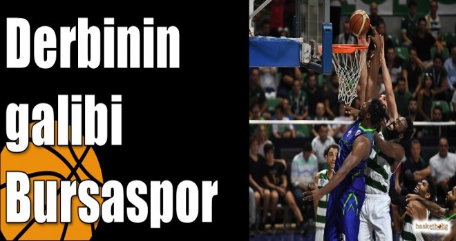 Derbinin galibi Bursaspor