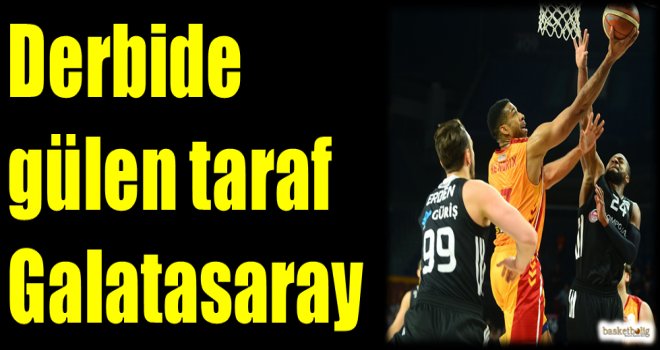 Derbide gülen taraf Galatasaray