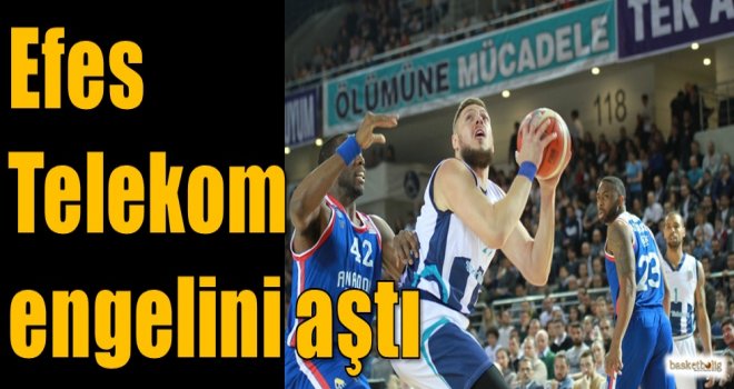 Efes, Telekom engelini aştı