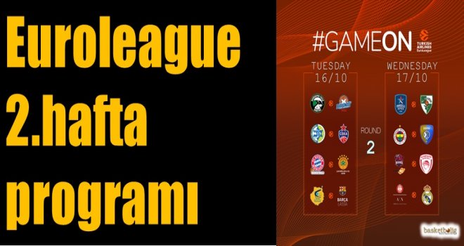 Euroleague'de 2.hafta heyecanı