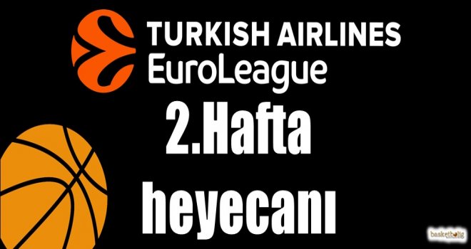 Euroleague'de 2.hafta heyecanı