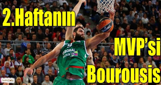 Euroleague'de 2.haftanın MVP'si Bourousis