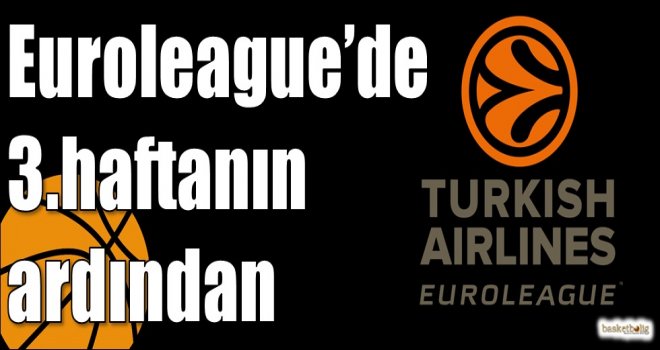Euroleague'de 3.haftanın ardından 