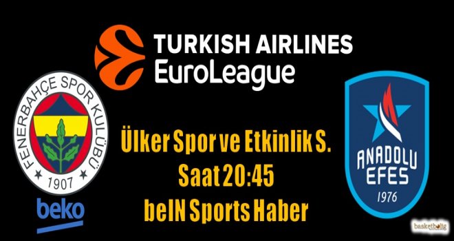 Euroleague'de Türk derbisi
