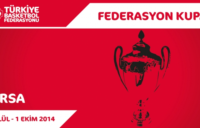 Federasyon Kupası'nda final heyecanı