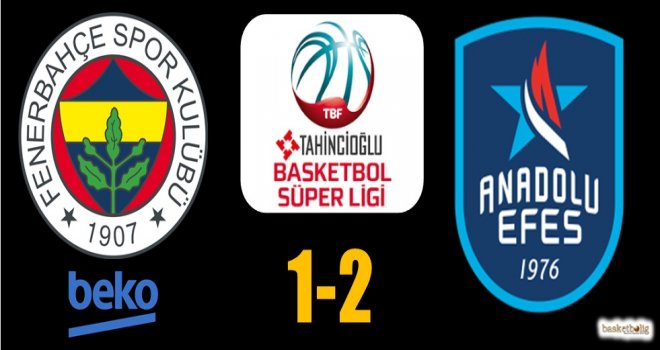 Fenerbahçe Beko-Anadolu Efes serisinde 4.randevu