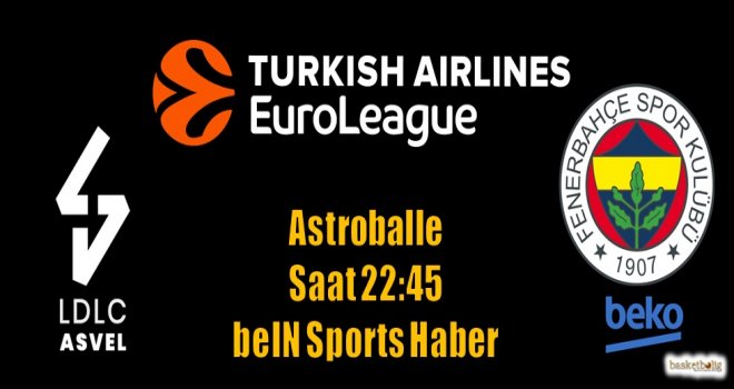 Fenerbahçe Beko, Fransa deplasmanında