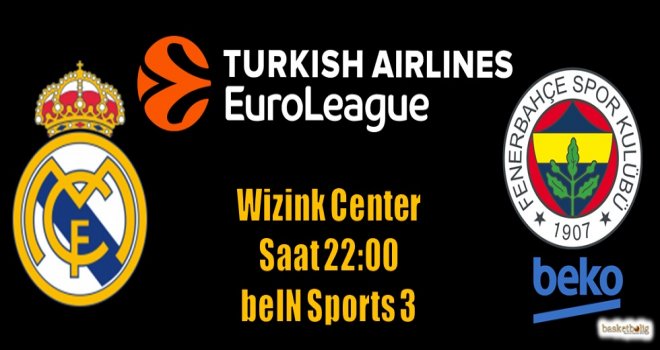 Fenerbahçe Beko, Madrid deplasmanıyla başlıyor