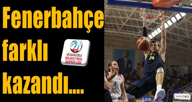 Fenerbahçe farklı kazandı...
