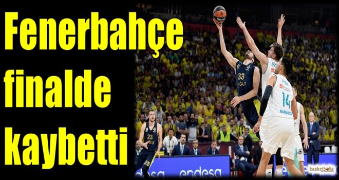 Fenerbahçe finalde kaybetti
