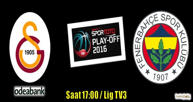 Fenerbahçe-Galatasaray Odeabank serisinde 3.raunt