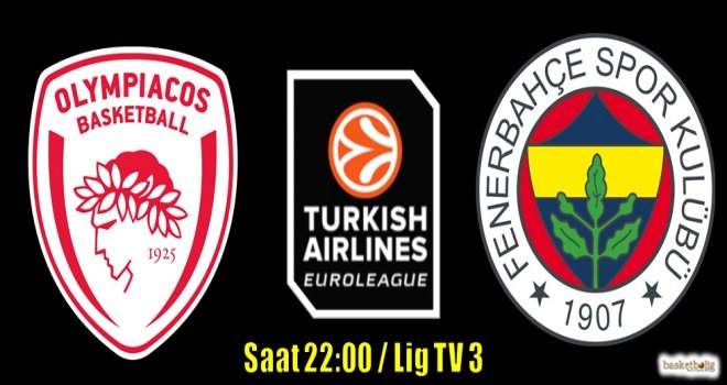 Fenerbahçe, Olympiacos deplasmanında