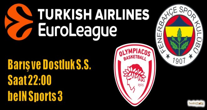 Fenerbahçe, Olympiacos deplasmanında
