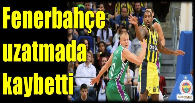 Fenerbahçe uzatmada kaybetti