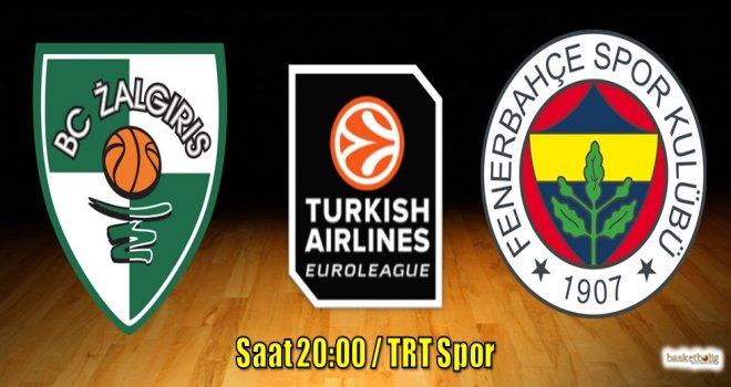 Fenerbahçe, Zalgiris Kaunas karşısında