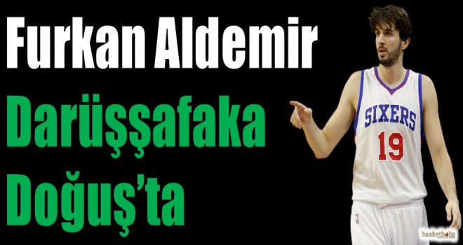 Furkan Aldemir Darüşşafaka Doğuş'ta